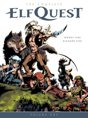 The Complete Elfquest, Volume 1 - ebook